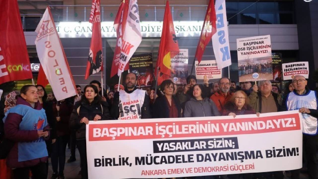 Ankara Emek ve Demokrasi Güçleri’nden Başpınar işçilerine destek