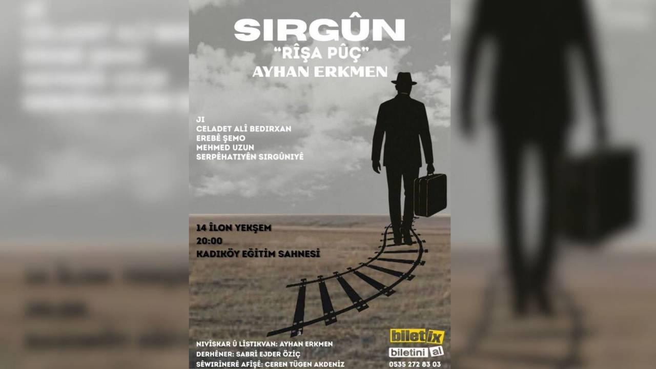 3 Kürt aydının sürgündeki yaşamı tiyatroya uyarlandı: 14 Eylül'de tiyatro severlerle buluşacak