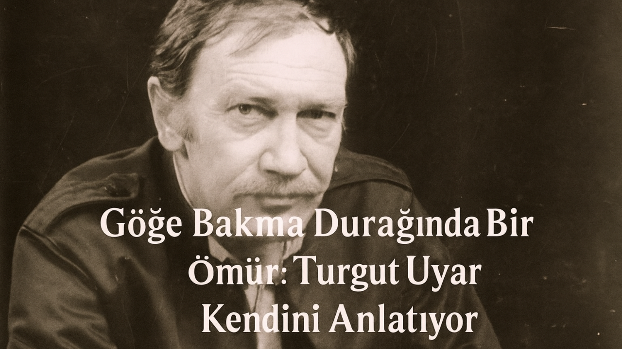 Türk Şiirinin Ustası Turgut Uyar: Ölümünün 40. Yıldönümünde Anılıyor