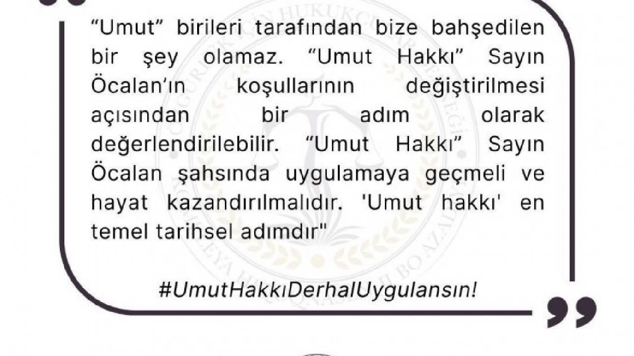 ÖHD’den 'Umut Hakkı uygulansın' çağrısı