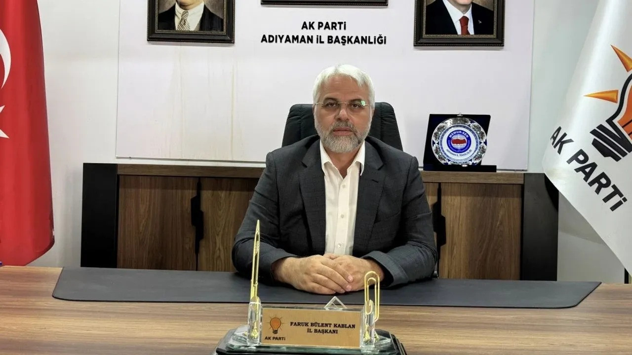 AKP Adıyaman İl Başkanı istifa etti
