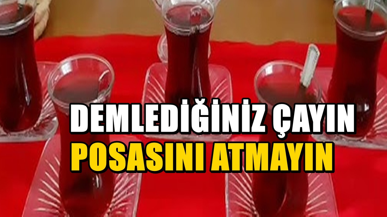 Demlediğiniz Çayı Asla Çöpe Atmayın: İşte Bilinmeyen 5 Etkisi