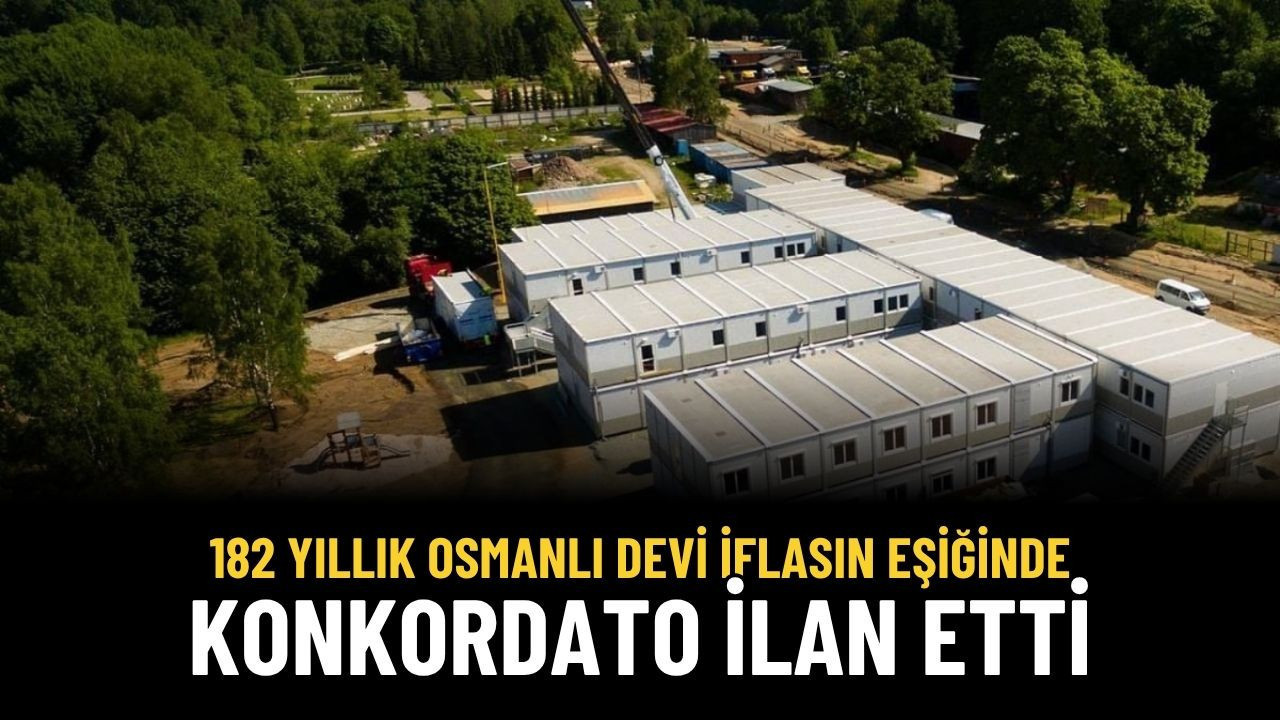 182 Yıllık Osmanlı Çınarı Fırtınaya Yakalandı! Dev Şirket Konkordato İlan Etti