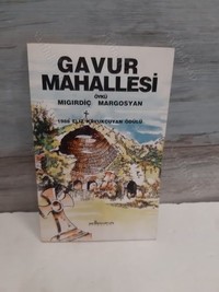 “Ne Gavuru Kaldı Ne Mahallesi” ama Mıgırdıç Margosyan ölümsüz - Resim : 1