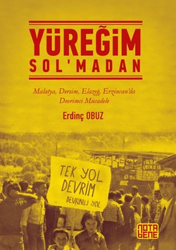 Yüreğim Sol’madan kitabı üzerine* - Resim : 1