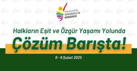 HDK'den konferans sonuç bildirgesi: Ortak vatanda demokratik yaşam, tüm halklar için bir kurtuluş modelidir
