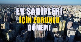 Ev sahipleri için artık zorunlu olacak: Artık 30 gün süre verilecek