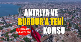 Burdur ve Antalya'ya yeni komşu il! Muğla'nın en gözde ilçeleri arasında