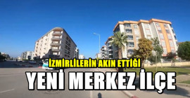 İzmir'de yatırımcıların yeni adresi olan ilçe. Herkes arsa ve ev alıyor