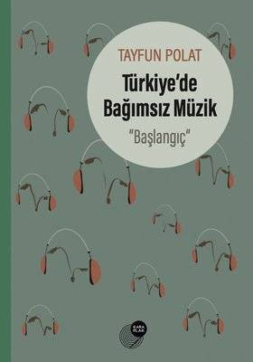 Sazlı cazlı Türkiye manzaraları: Müzik üzerine yazılmış beş kitap - Resim: 1