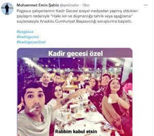 TRT Haber duyurdu: Pegasus çalışanlarının 'Kadir Gecesi' paylaşımına savcılık soruşturması - Resim : 2