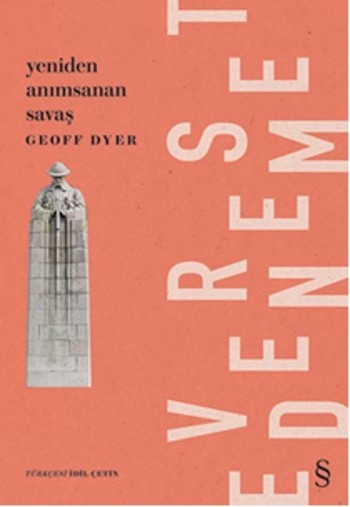 Geçmişe bakarak savaşmak ve Geoff Dyer - Resim : 2