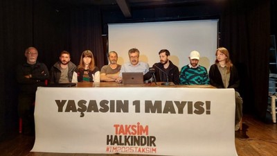 1 Mayıs Taksim Tertip Komitesi: Hep birlikte Taksim’deyiz