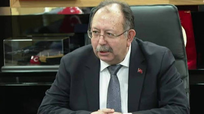 YSK Başkanı Yener: Kurul, CHP'nin itirazı için 14.30'da toplanacak