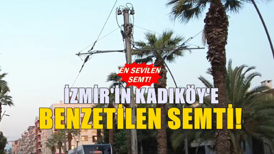 İzmir'in gözdesi oldu.... Herkesin hayran kaldığı semt belli oldu