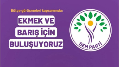 DEM Parti'nin 'ekmek ve barış için bütçe' yürüyüşü yarın başlıyor