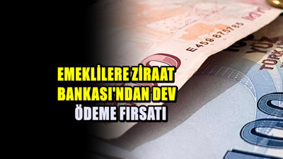 Emekliler için yeni düzenleme: Ziraat Bankası'nın Nisan promosyonu belli oldu