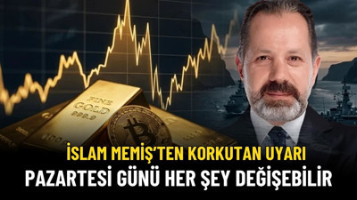 İslam Memiş'ten Altın Sahiplerine Korkutan Pazartesi Uyarısı