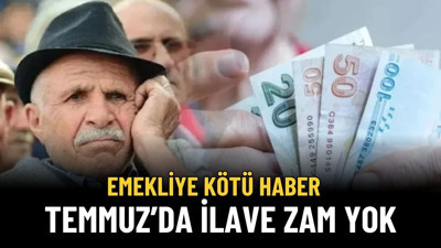 Emekliye Temmuz'da İlave Zam Kapısı Kapandı