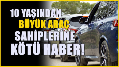 10 yaşından büyük aracı olanlar dikkat! Araç muayene süresine düzenleme
