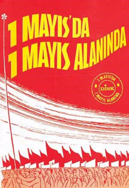 1976'dan günümüze 1 Mayıs Afişleri - Resim: 25