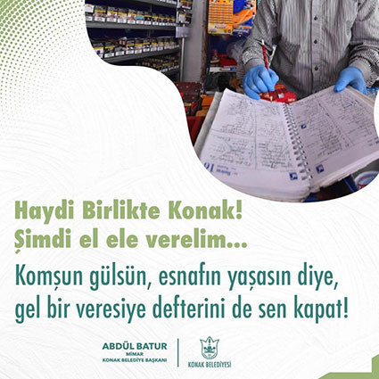 Konak Belediyesi: Haydi veresiye defterlerini birlikte kapatalım - Resim : 1