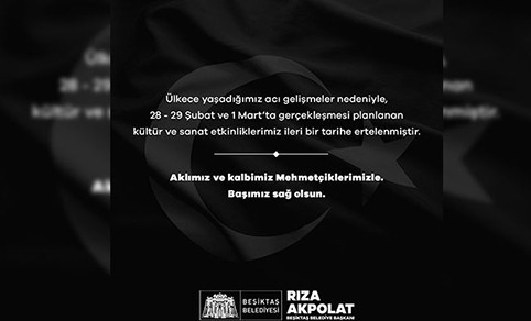 Beşiktaş Belediyesi tüm etkinliklerini erteledi - Resim : 1