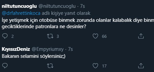Fahrettin Koca'nın 'kalabalık otobüse binmeyin' paylaşımına tepki: Patrona Bakan'ın selamını söyleyin - Resim : 2