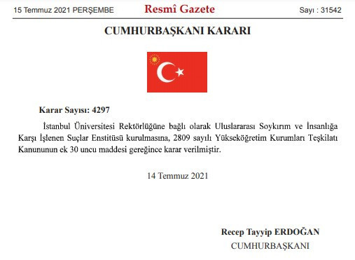 Resmi Gazete'de yayımlandı: İstanbul Üniversitesi’nde 'Soykırım Enstitüsü' kurulacak - Resim : 1