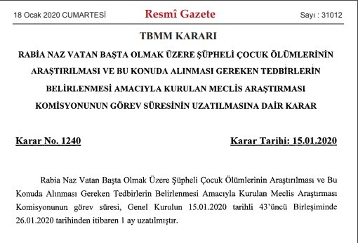 Rabia Naz Komisyonu'nun görev süresi uzatıldı - Resim : 1