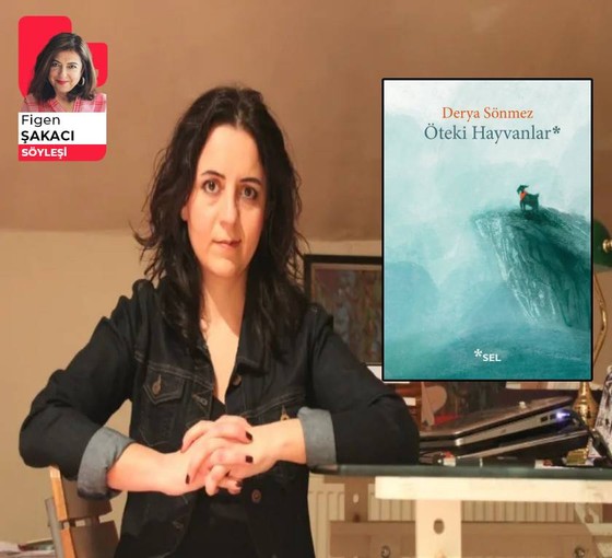 Derya Sönmez: 'Bastığımız zemini sarsmak istiyorum'