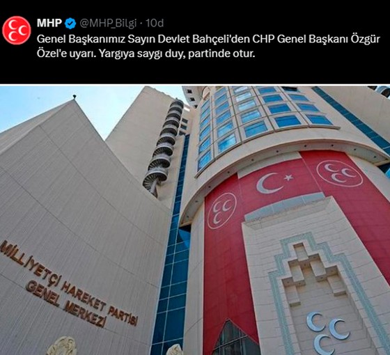 MHP'den Özel'e 'uyarı': Yargıya saygı duy, partinde otur