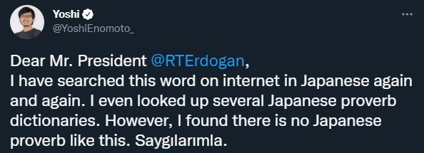 Twitter fenomeninden Erdoğan'a: Öyle bir Japon atasözü yok - Resim : 3