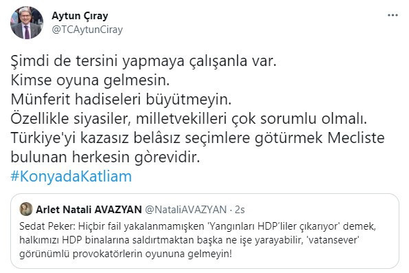 İYİ Partili Çıray Konya'daki katliama ilişkin 'büyütmeyin' dedi - Resim : 2