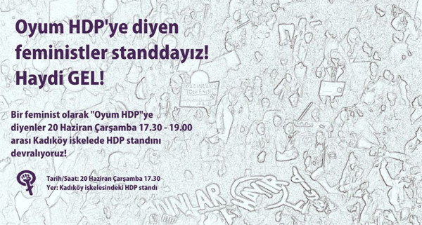 Feministler: AKP'ye dur demek için HDP ile yan yanayız - Resim : 1