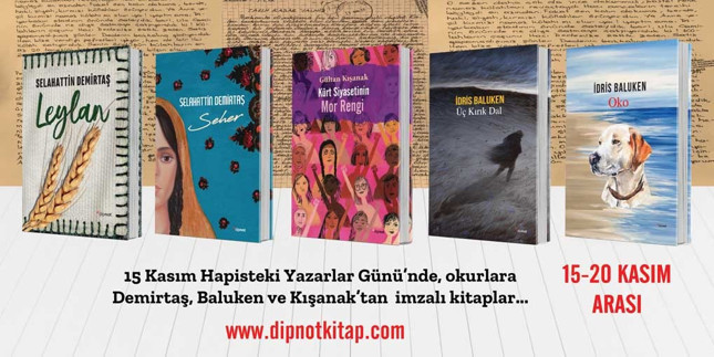 Yazarlar, 15 Kasım Hapisteki Yazarlar Günü’nde Demirtaş’ın 'Leylan'ını okuyor - Resim : 2