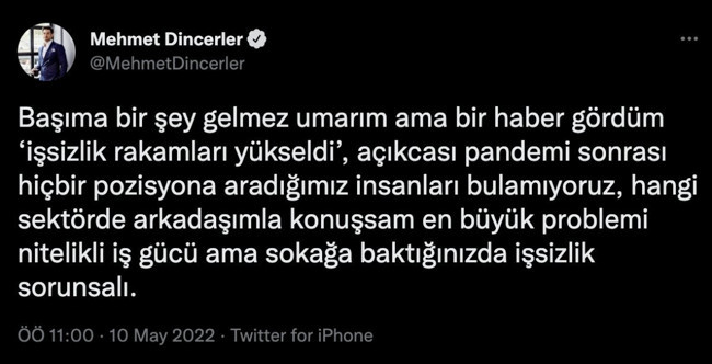 Mehmet Dinçerler'den tepki çeken işsizlik açıklaması - Resim : 1
