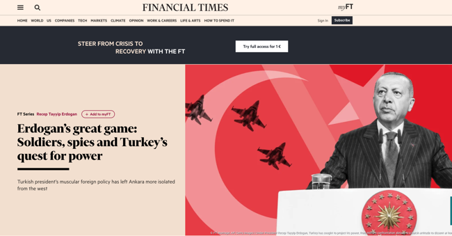Financial Times'tan Erdoğan analizi: Kas gücüne dayalı dış politika Ankara'yı Batı'dan uzaklaştırdı - Resim : 1