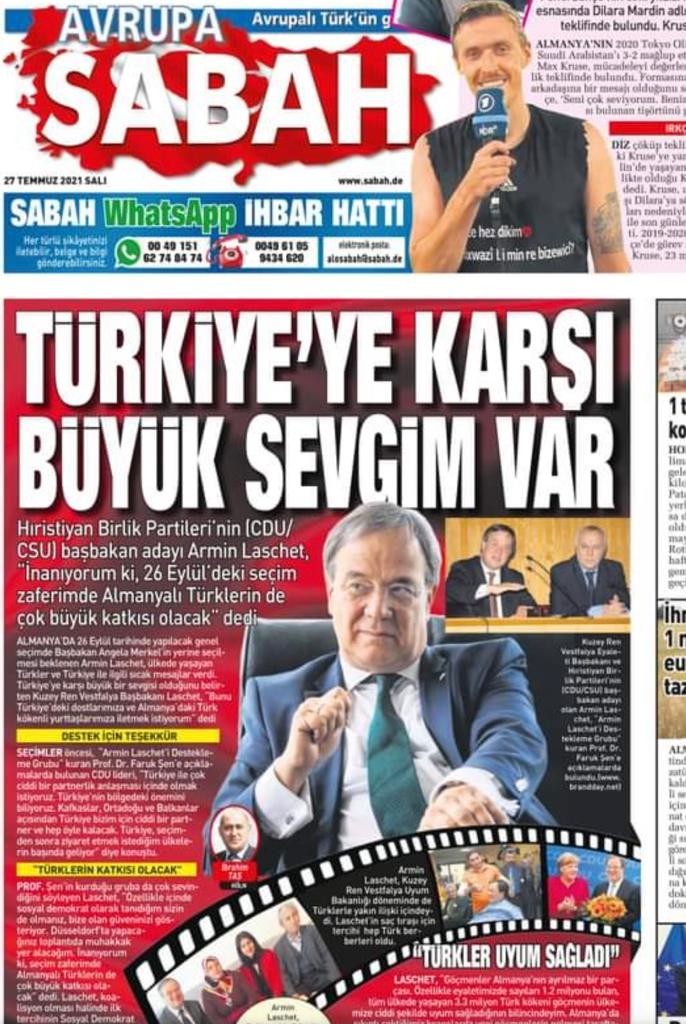 Laschet, Sabah'ın 'Türkiye'ye büyük bir sevgim var' başlığıyla yayınladığı haberi yalanladı - Resim : 1