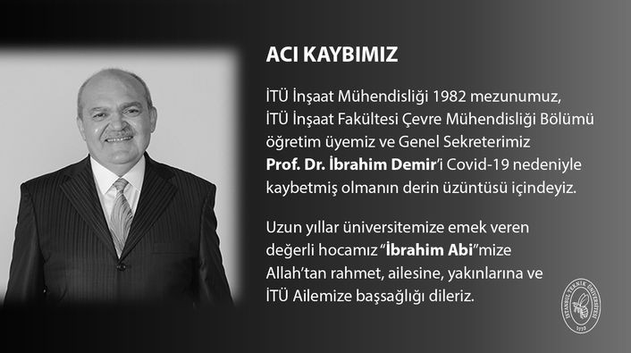 İTÜ öğretim üyesi Prof. Dr. Demir, Coronavirus nedeniyle hayatını kaybetti - Resim : 1