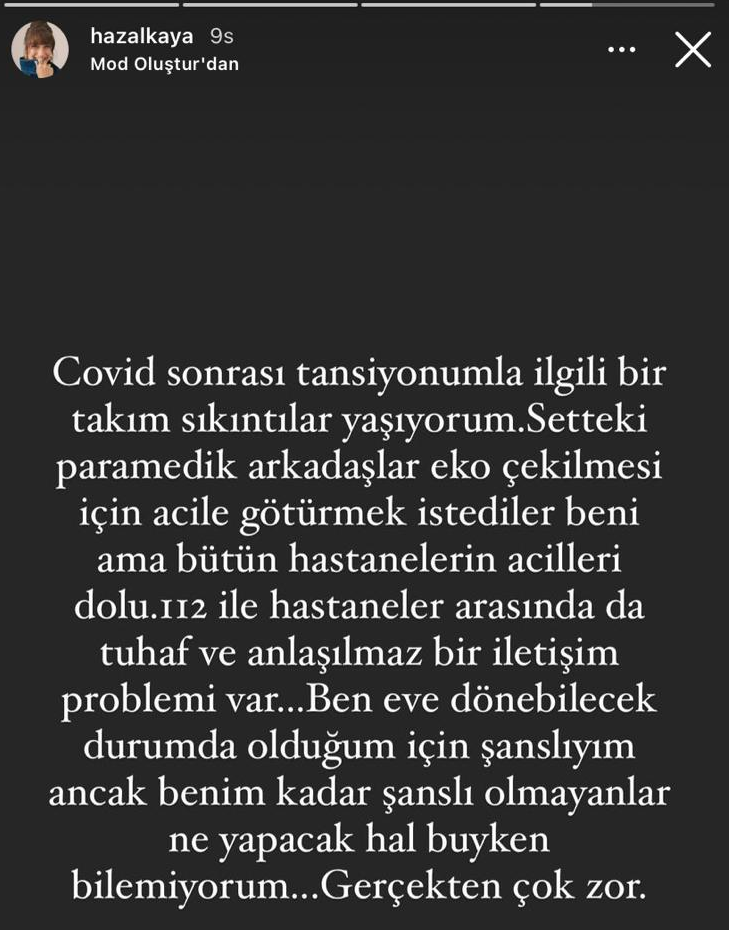 Corona'ya yakalanan oyuncu Hazal Kaya, acil servislerdeki durumu anlattı: Çok zor... - Resim : 1