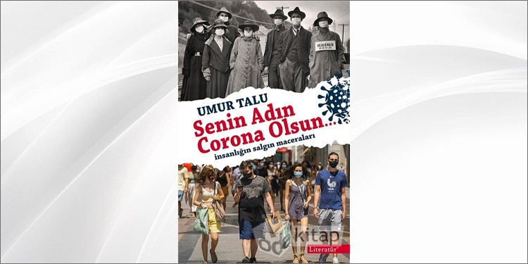 Senin Adın Corona Olsun… Satın Al | OdaKitap.com