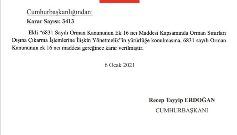 Cumhurbaşkanı, istediği araziyi 'ormanlık alan' olmaktan çıkarabilecek - Resim : 1
