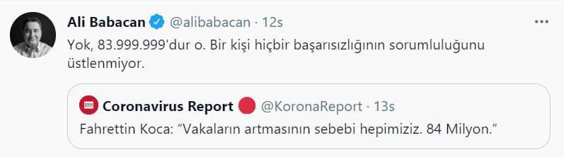 Babacan’dan 'Vakaların artmasının sebebi 84 milyon' diyen Koca'ya: Yok, 83.999.999'dur o - Resim : 1
