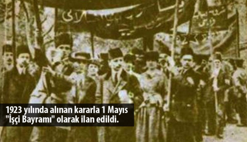 1 Mayıs’tan kısa anekdotlar - Resim: 2