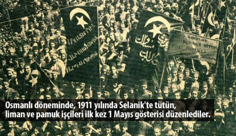 1 Mayıs’tan kısa anekdotlar - Resim: 1