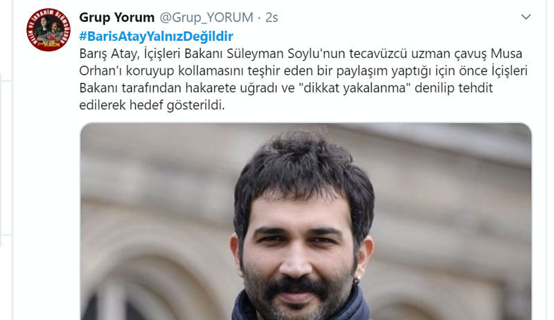Soylu'nun hedef göstermesinin ardından saldırıya uğrayan Barış Atay'a destek - Resim : 4