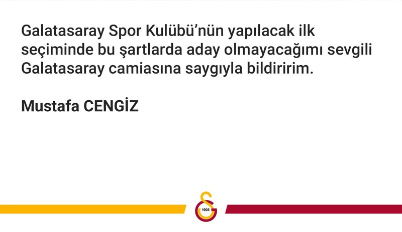 Mustafa Cengiz, Galatasaray başkanlığına yeniden aday olmayacağını açıkladı - Resim : 1