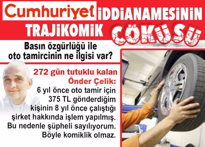 Cumhuriyet iddianamesinin 'trajikomik çöküşü' - Resim: 4