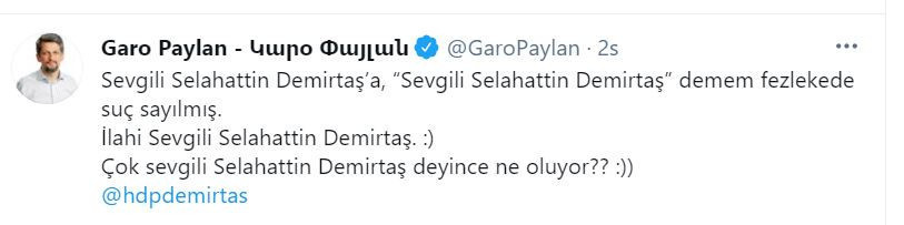 Fezlekede 'Sevgili Demirtaş' sözünün suç sayılmasına Paylan'dan cevap: 'İlahi Demirtaş' desek - Resim : 1